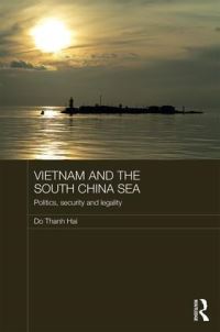 Book Cover for Vietnam and the South China Sea by Thanh Hai ÐÒõ