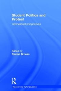 Book Cover for Student Politics and Protest by Rachel Brooks