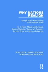 Book Cover for Why Nations Realign by K. J. Holsti