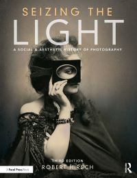 Book Cover for Seizing the Light by Robert Hirsch