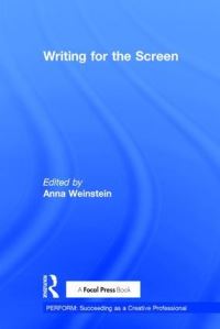 Book Cover for Writing for the Screen by Anna Weinstein