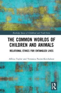 Book Cover for Children and Animals by Veronica PaciniKetchabaw, Affrica Taylor