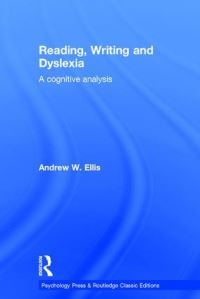 Book Cover for Reading, Writing, and Dyslexia by Andrew W Ellis