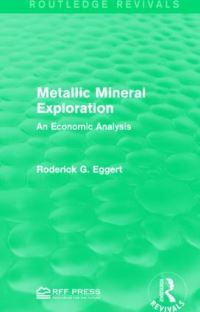 Book Cover for Metallic Mineral Exploration by Roderick G Eggert