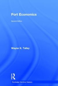 Book Cover for Port Economics by Wayne Kenneth Talley