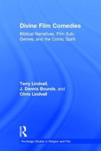 Book Cover for Divine Film Comedies by Terry Lindvall, J Dennis Bounds, Chris Lindvall