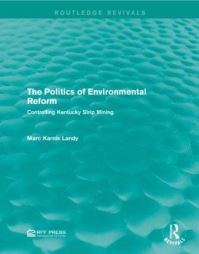 Book Cover for The Politics of Environmental Reform by Marc Karnis Landy