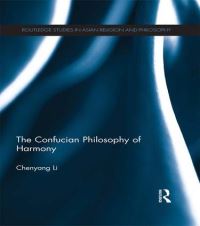Book Cover for The Confucian Philosophy of Harmony by Chenyang Li