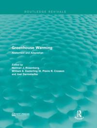 Book Cover for Greenhouse Warming by Norman J Rosenberg, William E Easterling, Pierre R Crosson, Joel Darmstadter