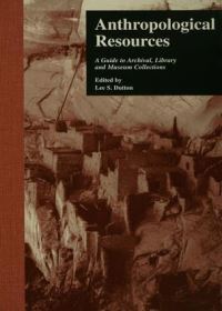 Book Cover for Anthropological Resources by Lee S Dutton