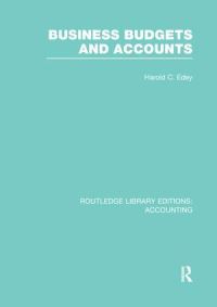 Book Cover for Business Budgets and Accounts by Harold C. Edey
