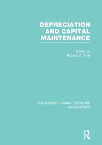 Book Cover for Depreciation and Capital Maintenance by Richard P. Brief