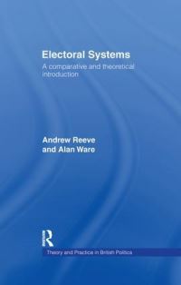 Book Cover for Electoral Systems by Andrew Reeve, Alan Ware