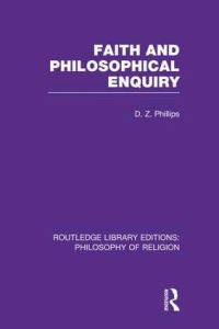 Book Cover for Faith and Philosophical Enquiry by DZ Phillips