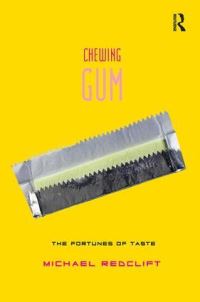 Book Cover for Chewing Gum by M R Redclift