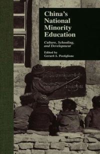 Book Cover for China's National Minority Education by Gerard A Postiglione