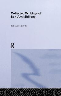 Book Cover for Ben-Ami Shillony - Collected Writings by BenAmi Shillony