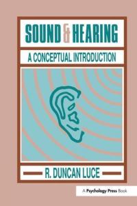 Book Cover for Sound & Hearing by R Duncan Luce