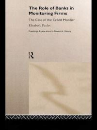 Book Cover for The Role of Banks in Monitoring Firms by Elisabeth Paulet