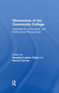 Book Cover for Dimensions of the Community College by Norma Bernstein Tarrow, Rosalind Latiner Raby