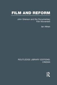 Book Cover for Film and Reform by Ian Aitken