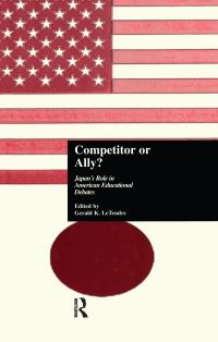 Book Cover for Competitor or Ally? by Gerald K LeTendre