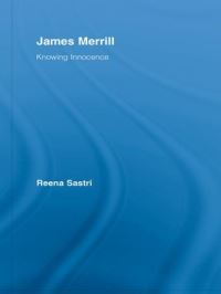 Book Cover for James Merrill by Reena Sastri