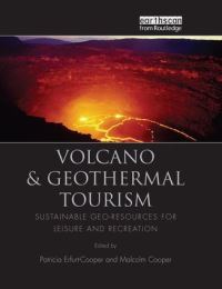 Book Cover for Volcano and Geothermal Tourism by Patricia ErfurtCooper, Malcolm Cooper
