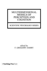 Book Cover for Multidimensional Models of Perception and Cognition by F Gregory Ashby