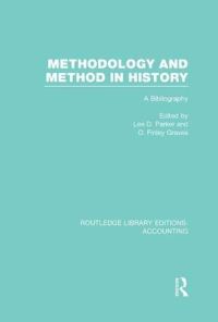 Book Cover for Methodology and Method in History by Lee D. Parker, Oliver Finley Graves