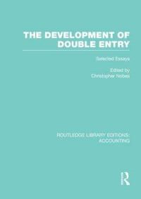 Book Cover for The Development of Double Entry by Christopher Nobes