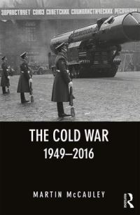 Book Cover for The Cold War 1949-2016 by Martin McCauley