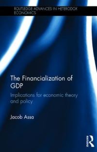 Book Cover for The Financialization of GDP by Jacob Assa