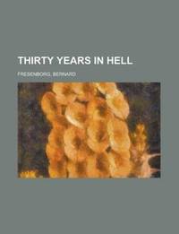 Book Cover for Thirty Years in Hell by Charles Perrault
