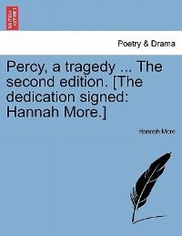 Book Cover for Percy, a Tragedy ... The Second Edition. [The Dedication Signed by Hannah More