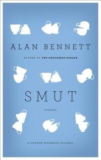 Book Cover for Smut by Alan Bennett