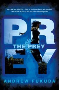 Book Cover for Prey by Andrew Fukuda