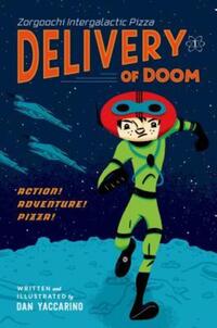 Book Cover for Delivery of Doom by Dan Yaccarino