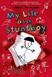Book Cover for My Life as a Stuntboy by Janet Tashjian
