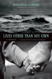Book Cover for Lives Other Than My Own by Emmanuel Carrère