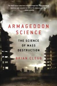 Book Cover for Armageddon Science by Brian Clegg