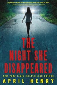 Book Cover for The Night She Disappeared by April Henry