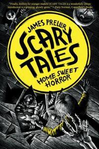 Book Cover for Home Sweet Horror by James Preller