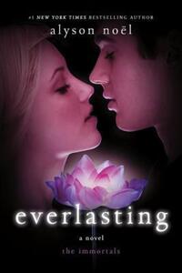 Book Cover for Everlasting by Alyson Noël