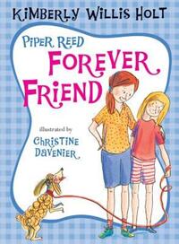 Book Cover for Piper Reed Forever Friend by Kimberly Willis Holt