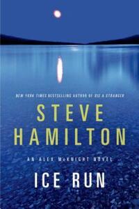 Book Cover for Ice Run by Steve Hamilton