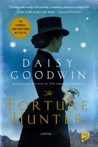Book Cover for The Fortune Hunter by Daisy Goodwin