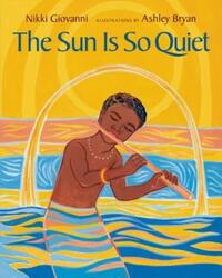 Book Cover for The Sun Is So Quiet by Nikki Giovanni