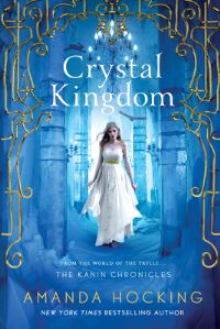 Book Cover for Crystal Kingdom by Amanda Hocking