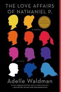 Book Cover for Love Affairs of Nathaniel P. by Adelle Waldman